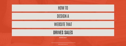 How to Design a Website That Drives Sales